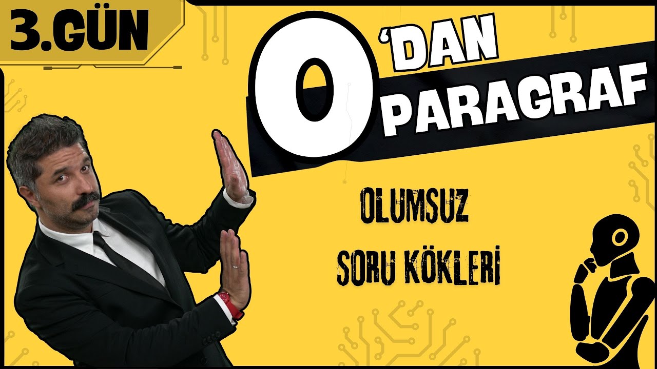 Olumsuz Soru Kökleri | 0'dan Paragraf Kampı | 3.GÜN