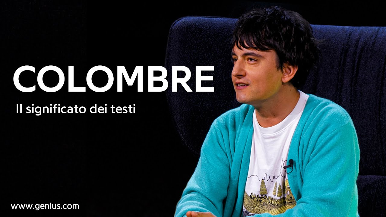 COLOMBRE racconta il significato dei suoi testi