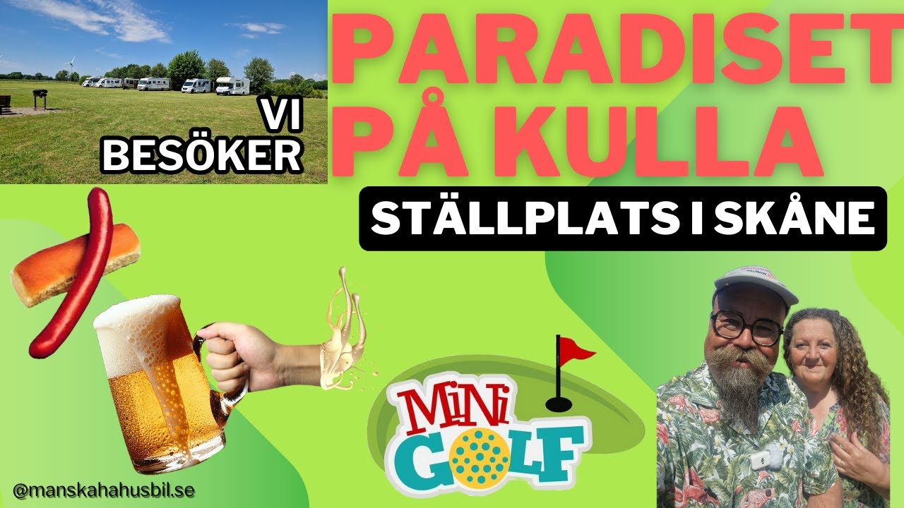 Vi besöker en barn och barvänlig ställplats, Paradiset på Kulla. Bra pris o bra o billig restaurang.