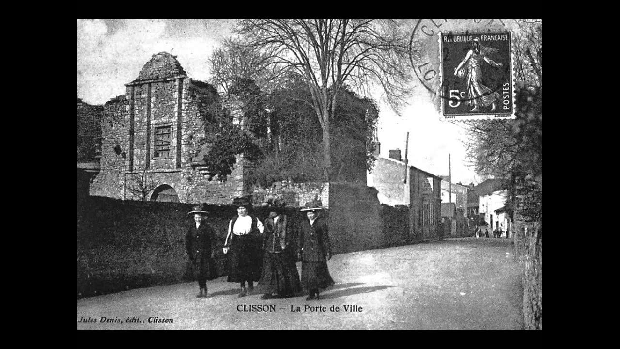 Clisson d'hier à aujourd'hui