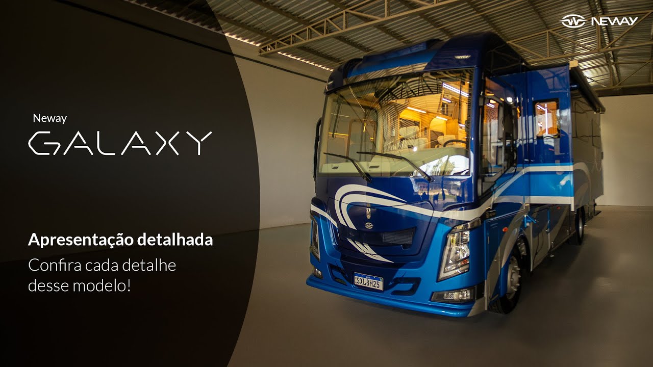 MOTORHOME NEWAY GALAXY PLUS - Apresentação Detatalhada