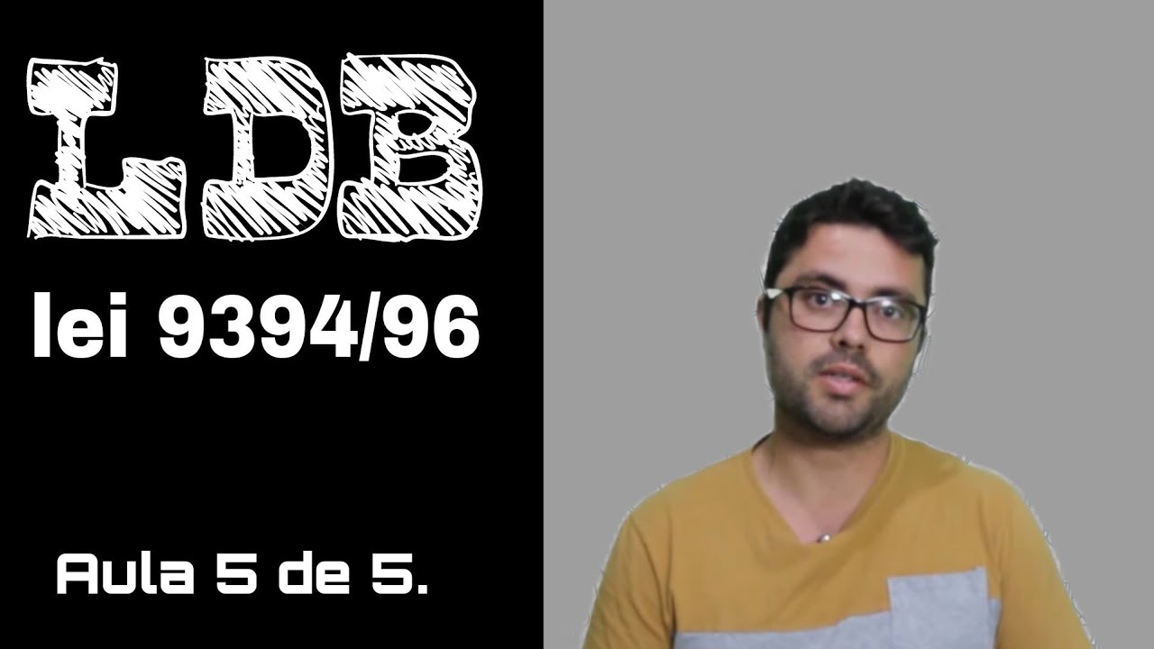 série LDB Atualizada e Comentada: 2022 (ep. 05)