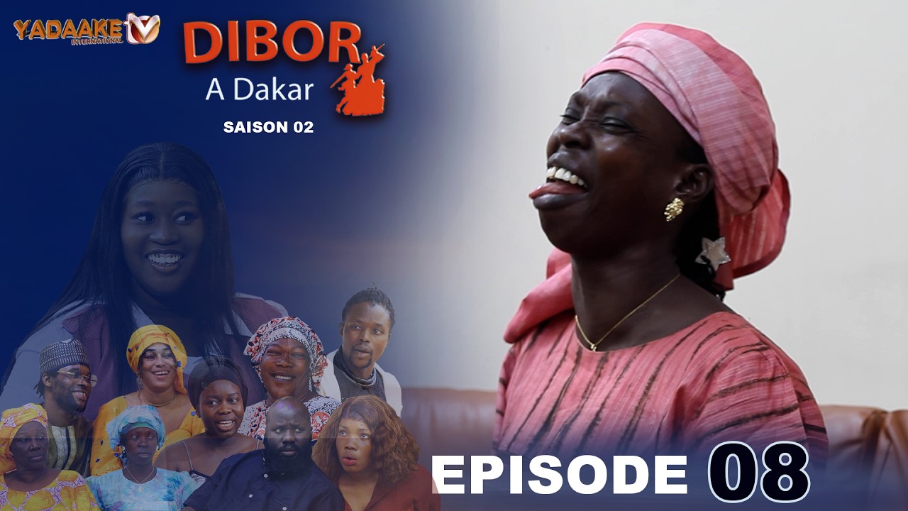 DIBOR A DAKAR EPISODE 08 SAISON 02 RAMADAN 2026