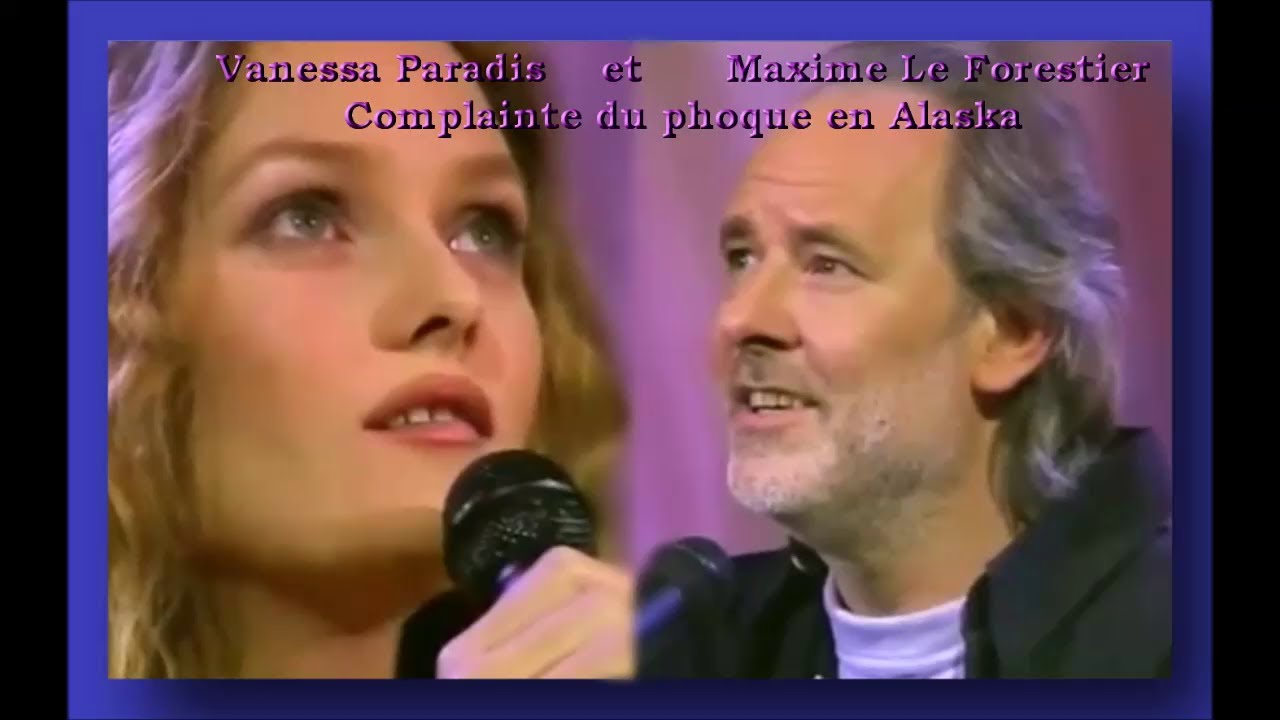 Maxime Le Forestier et Vanessa Paradis  - Complainte du phoque en Alaska - Live HQ STEREO 1995