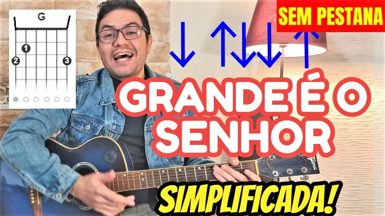 Como Tocar GRANDE É O SENHOR no violão🧡 FÁCIL! ACÓRDES FÁCEIS. SIMPLIFICADA. INICIANTE. Cifra VEJA!