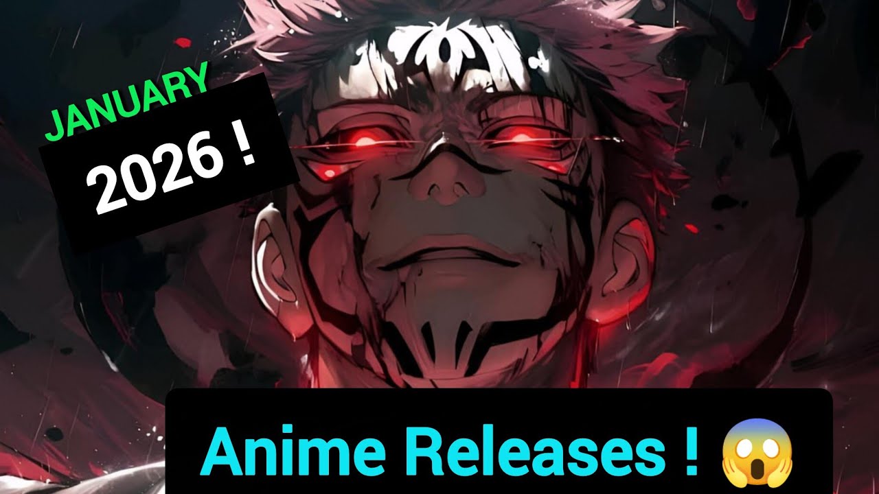January 2026 Anime Release Dates — Jujutsu Kaisen S3, Oshi No Ko S3, Hell’s Paradise S2