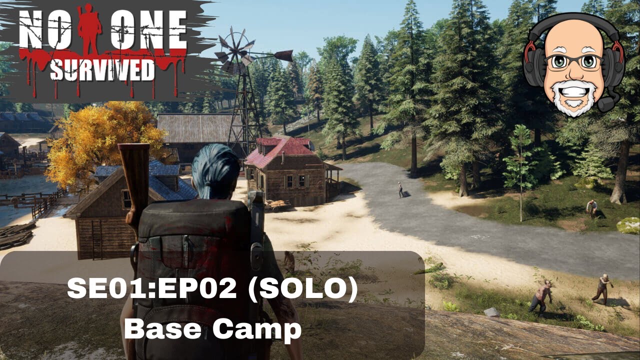 Никто не выжил SE01:EP02 (SOLO) Создание базового лагеря