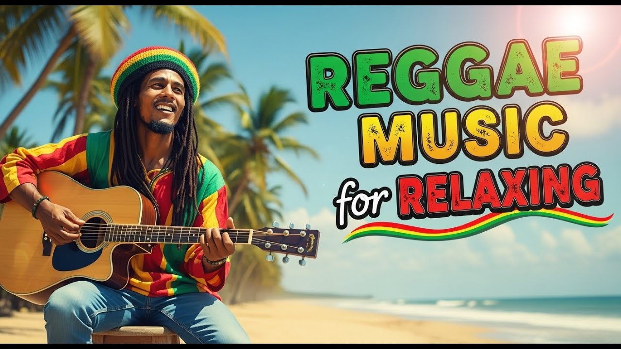 Peaceful Island Reggae Music Playlist for Stress Relief and Gentle Flow