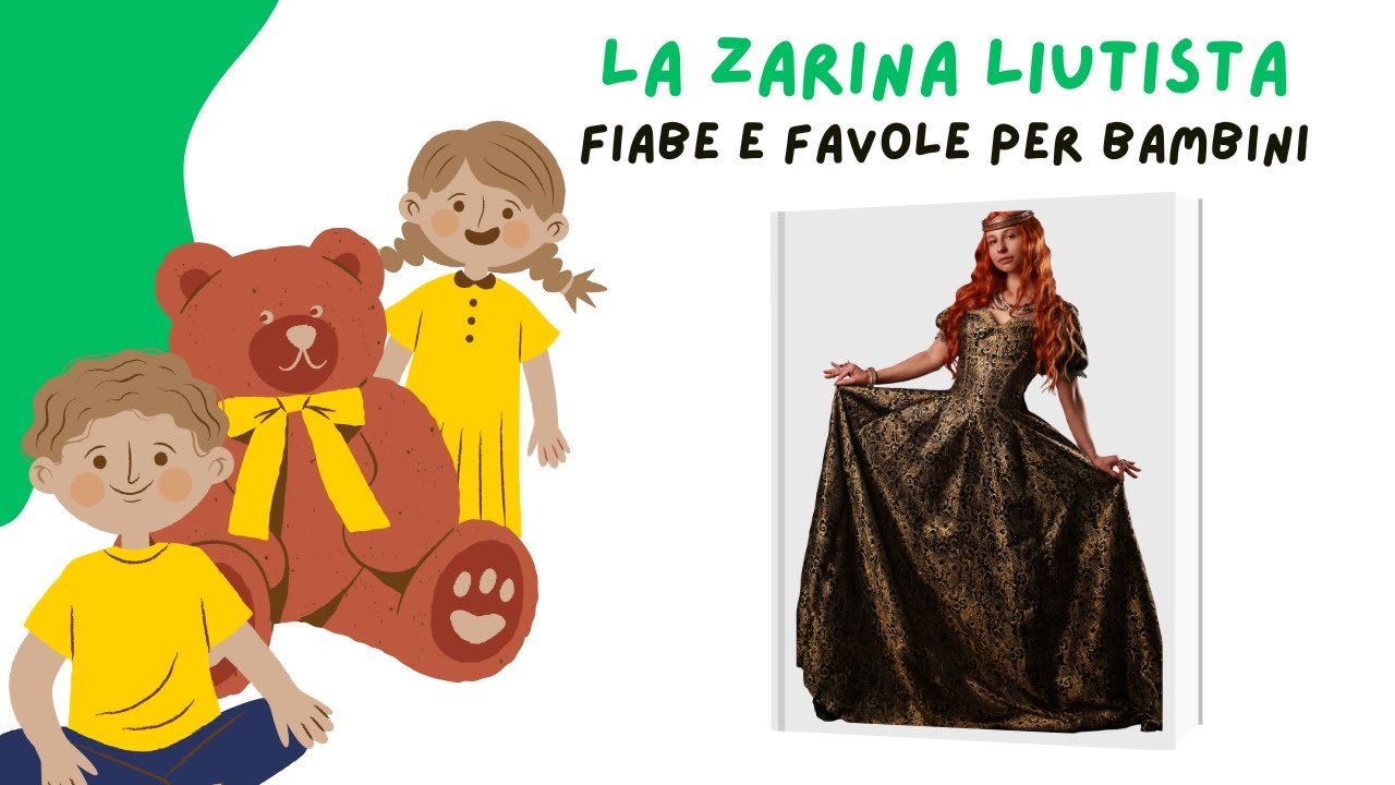 La zarina liutista | FIABE E FAVOLE PER BAMBINI