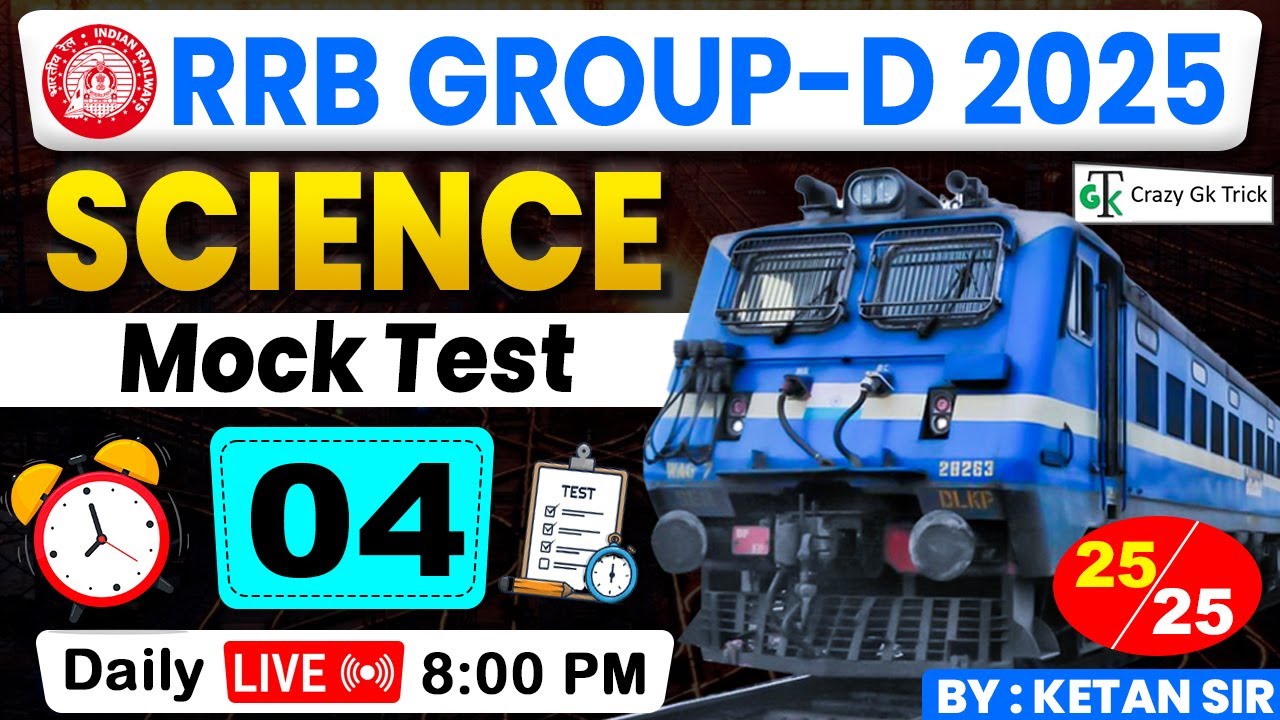 RRB Group D 2025 Science Mock #04 | RRB Group D MCQ | Science PYQ | Crazy Gk Trick | By Ketan Sir