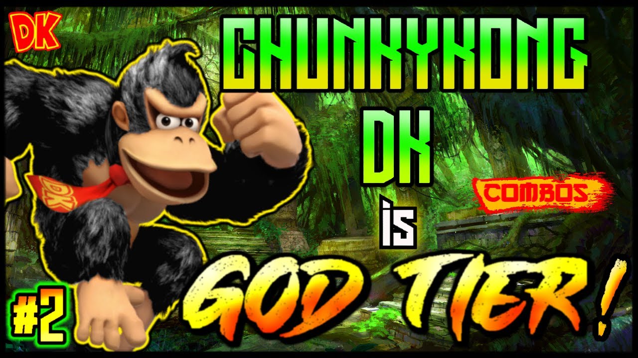 CHUNKYKONG DONKEY KONG is GOD TIER! | #1 Donkey Kong Combos & Highlights | Smash Ultimate #2