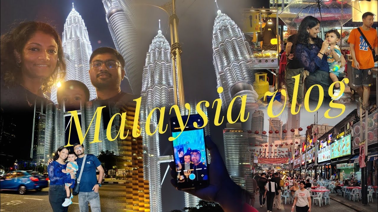 Malaysia vlog  ,4days&3nights Part-1