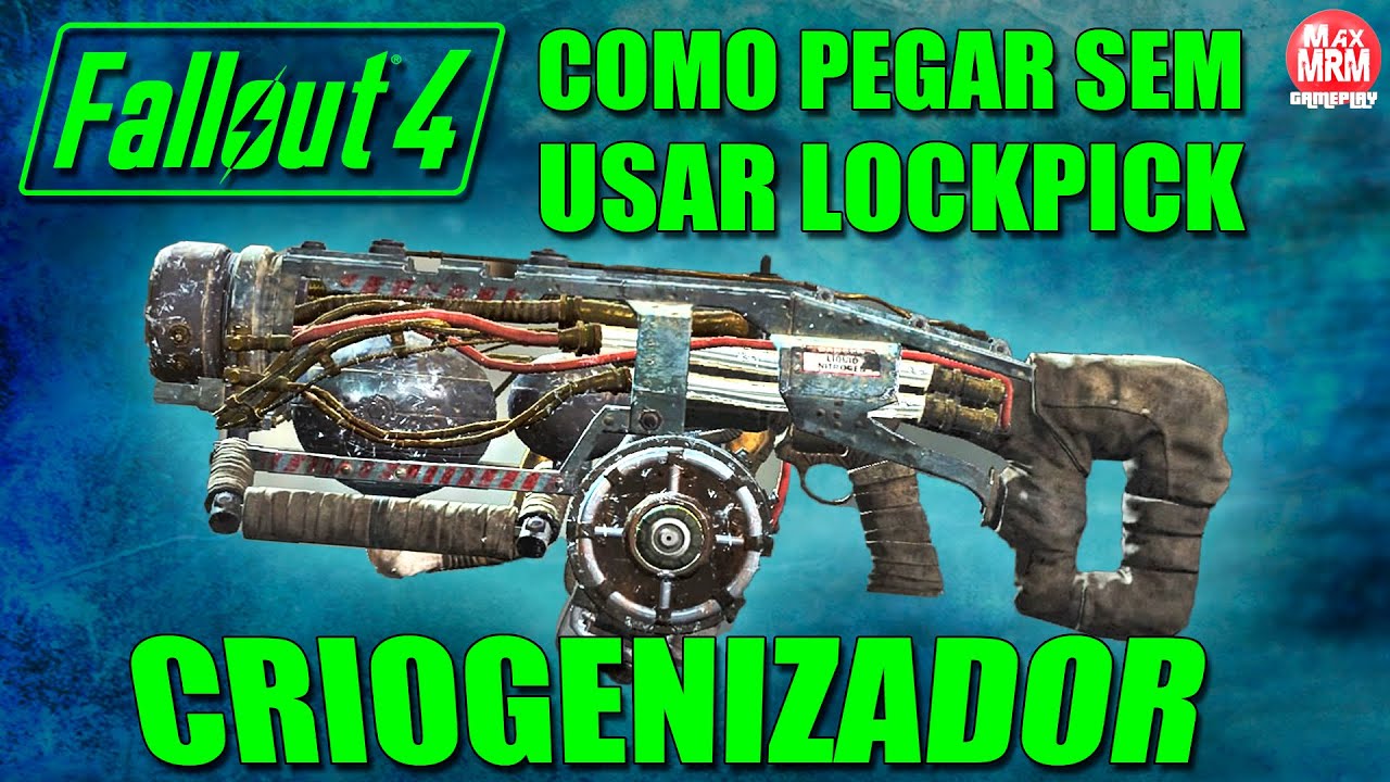 FALLOUT 4 - COMO PEGAR O CRIOGENIZADOR ( Arma Congelante ) [ Sem usar Lockpick ]