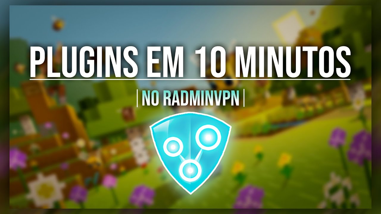 COMO CRIAR UM SERVER NO MINECRAFT COM PLUGINS EM 10 MINUTOS (2021+) (RADMIN-VPN)