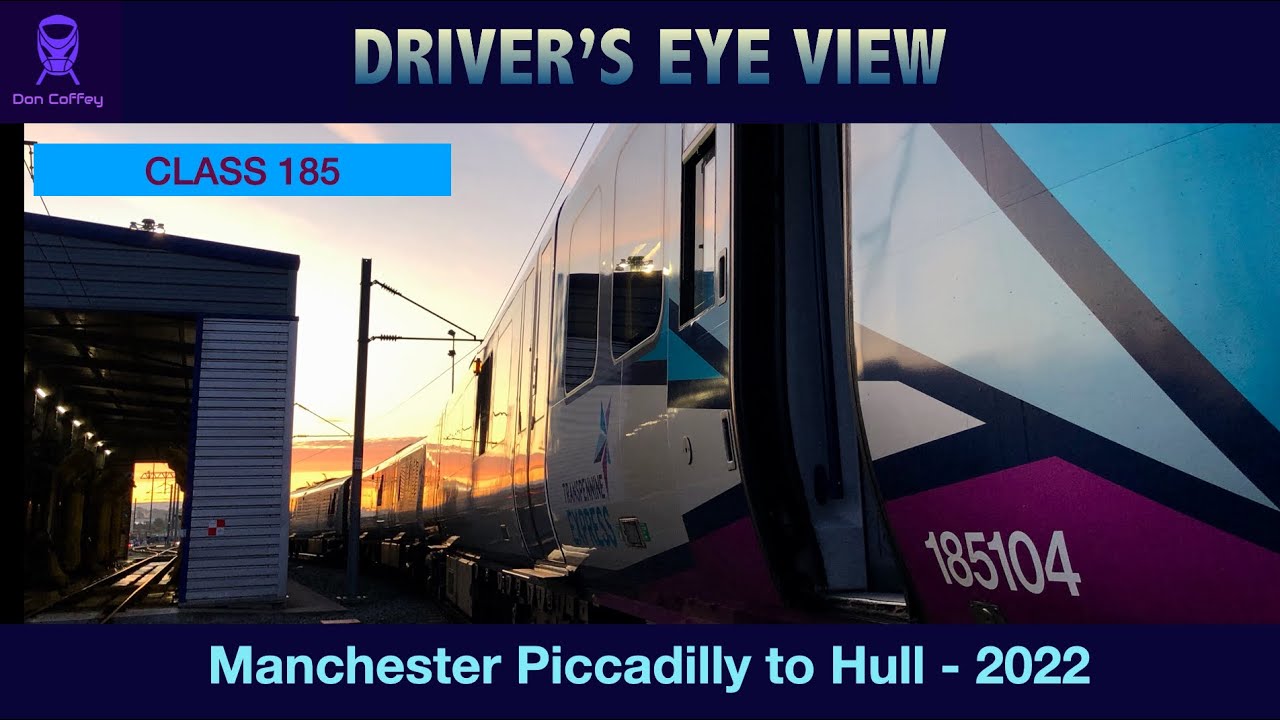 Piccadilly to Hull 2022