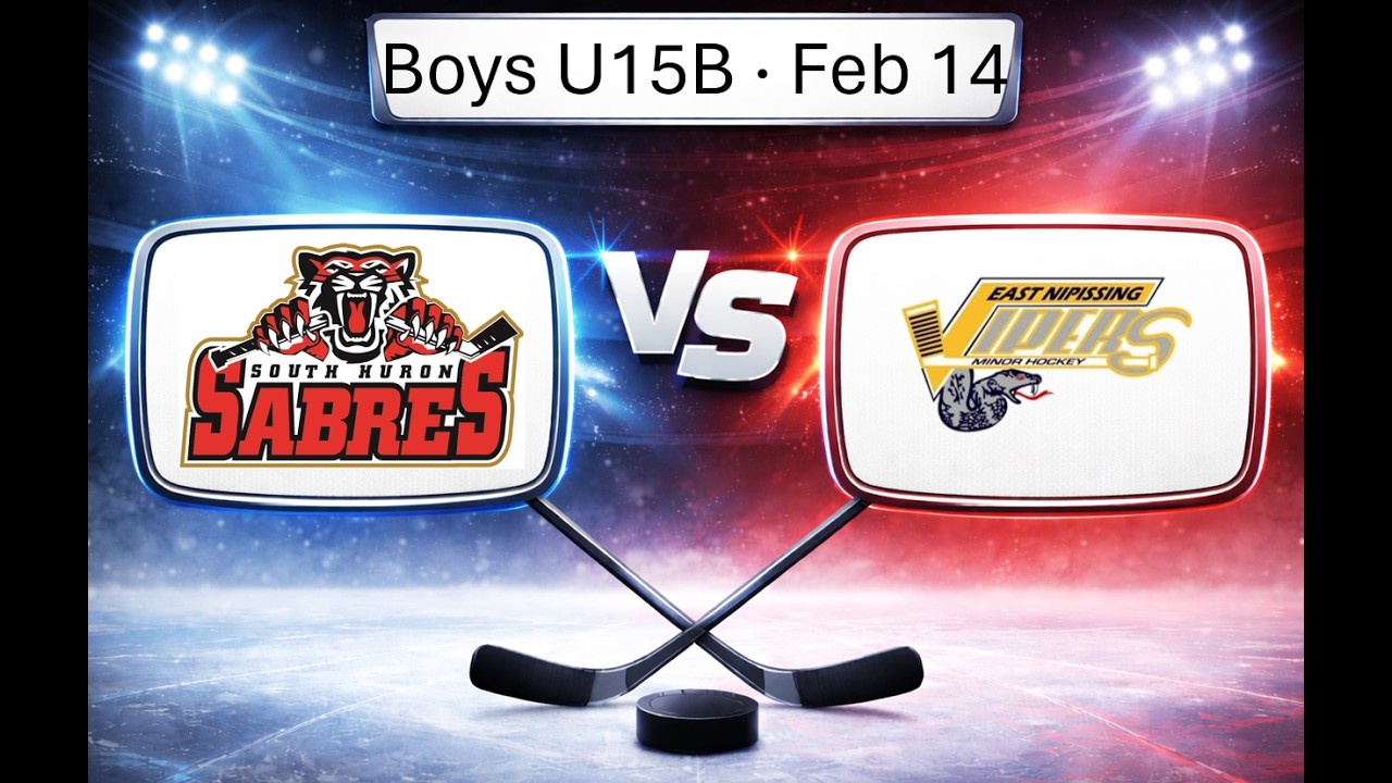 Sabres Boys U15B vs East Nipissing Vipers 2026-02-14