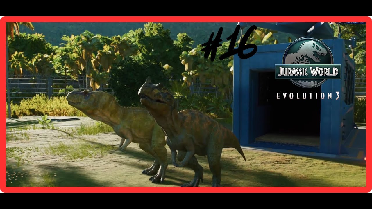 DINOSAURIOS FELICES 🌴🌴#16  - -  JURASSIC WOLRD EVOLUTION 3