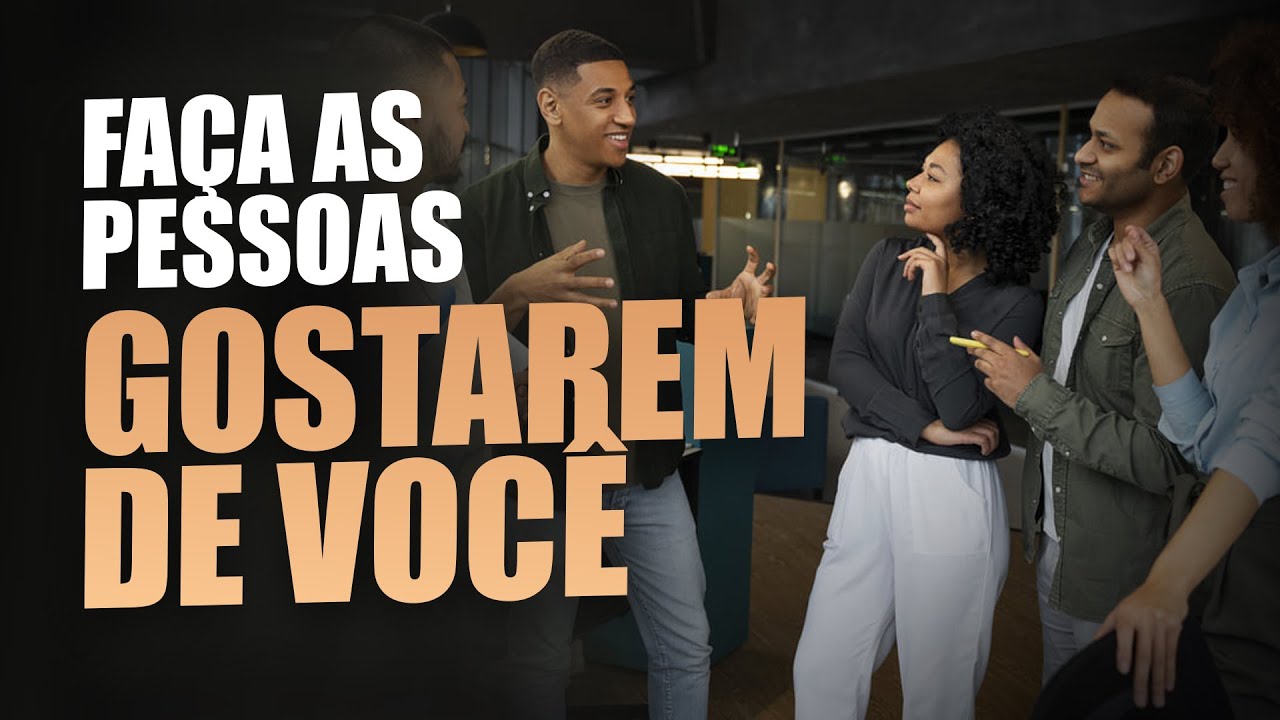 5 Truques de Linguagem Corporal Para Fazer As Pessoas Gostarem de Você #04