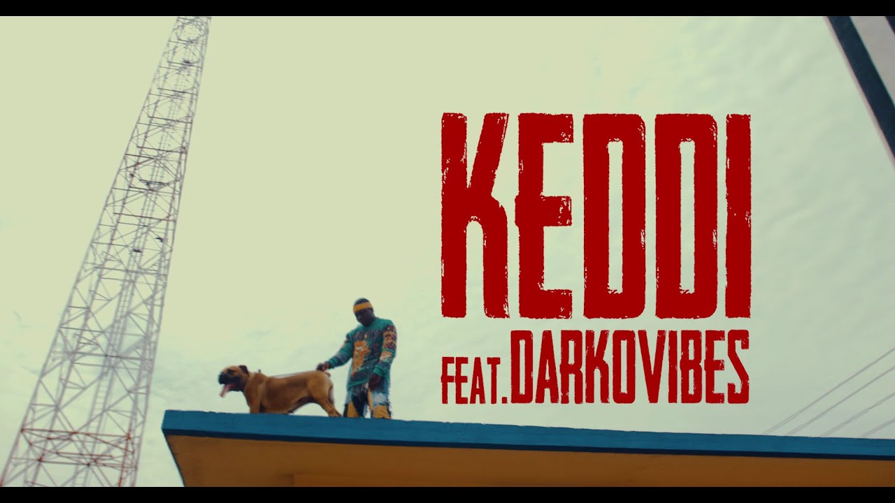 Keddi - Did It Again ft. DarkoVibes (Official Video)