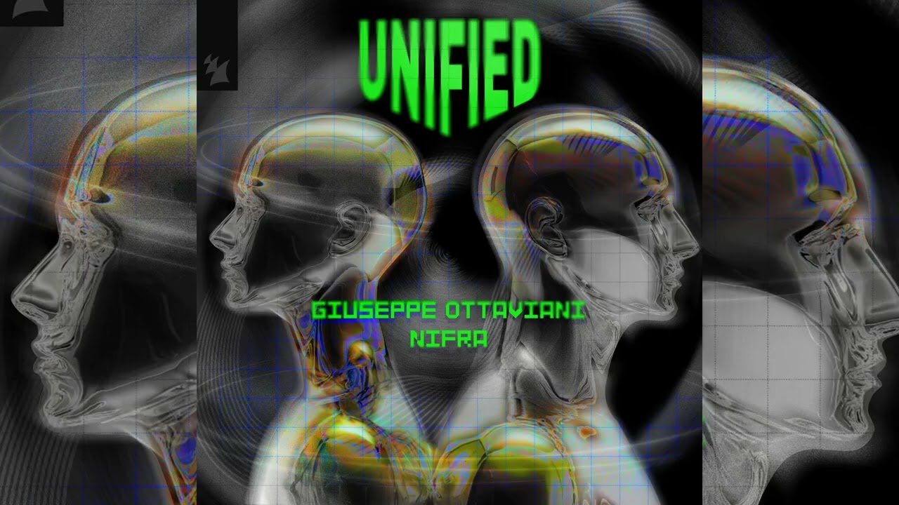 Giuseppe Ottaviani & Nifra - Unified (Extended Mix)