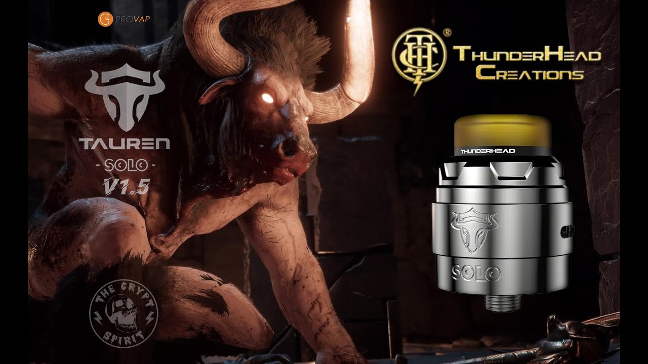 Tauren SOLO V1.5 rda ThunderHead Creations