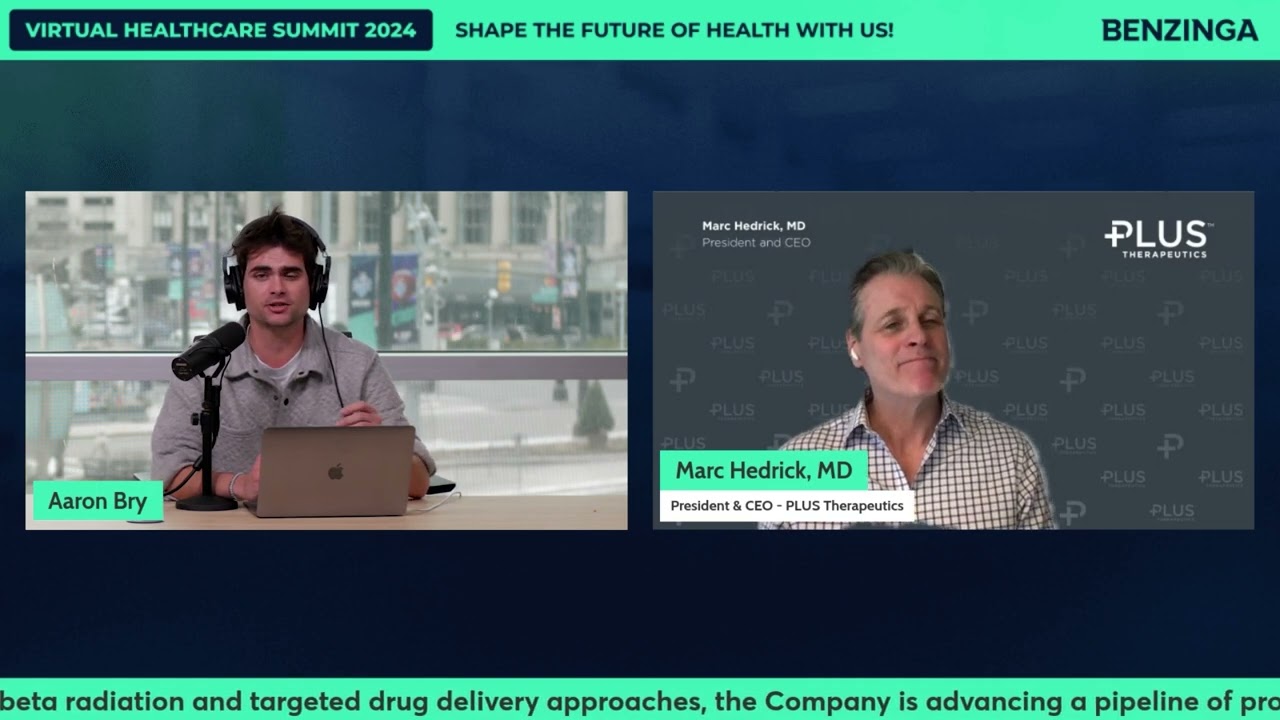 Plus Therapeutics at the Benzinga Virtual Healthcare Summit