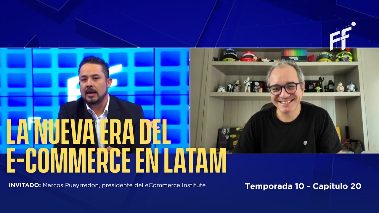 🎥 Temporada 10, Episodio 20 | La nueva era del e-commerce en LATAM ya está aquí