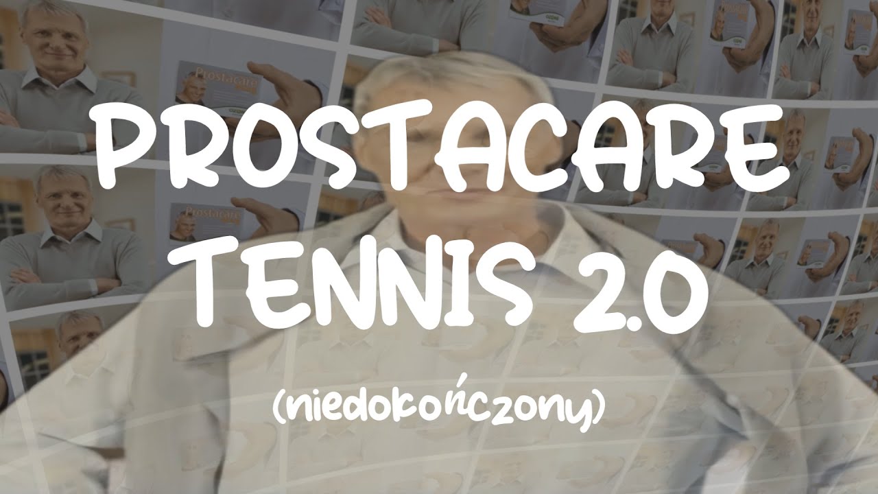 [PLYTP] PROSTACARE TENNIS 2 (niedokończony)