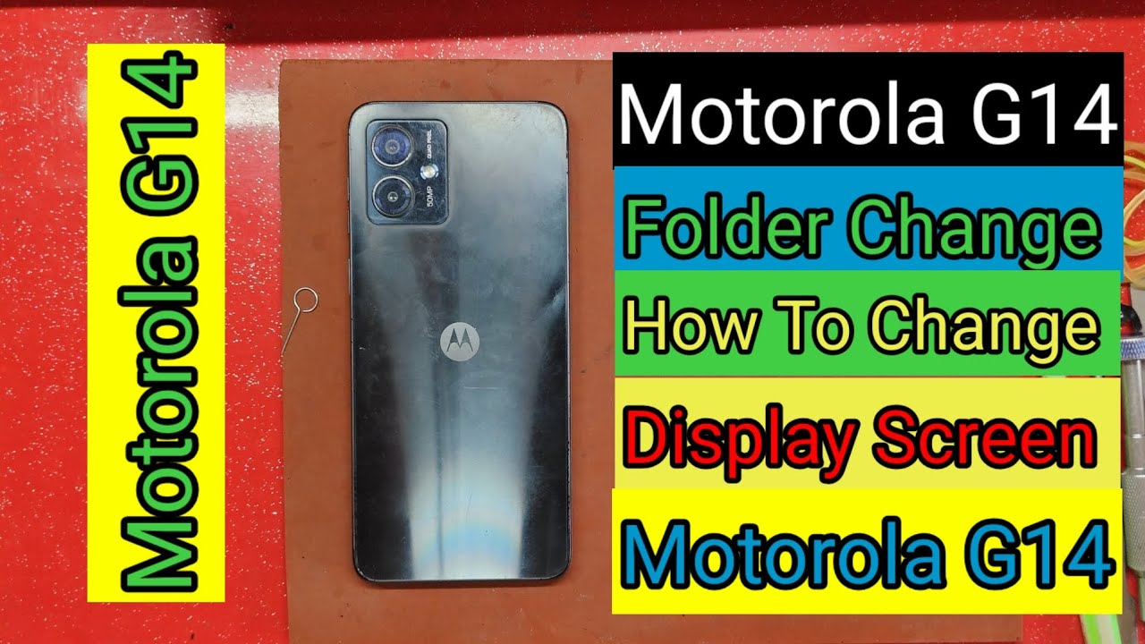 Motorola G14 Display Replacement How To Change Display Screen Moto G14 /Moto G14 Folder Change 2025