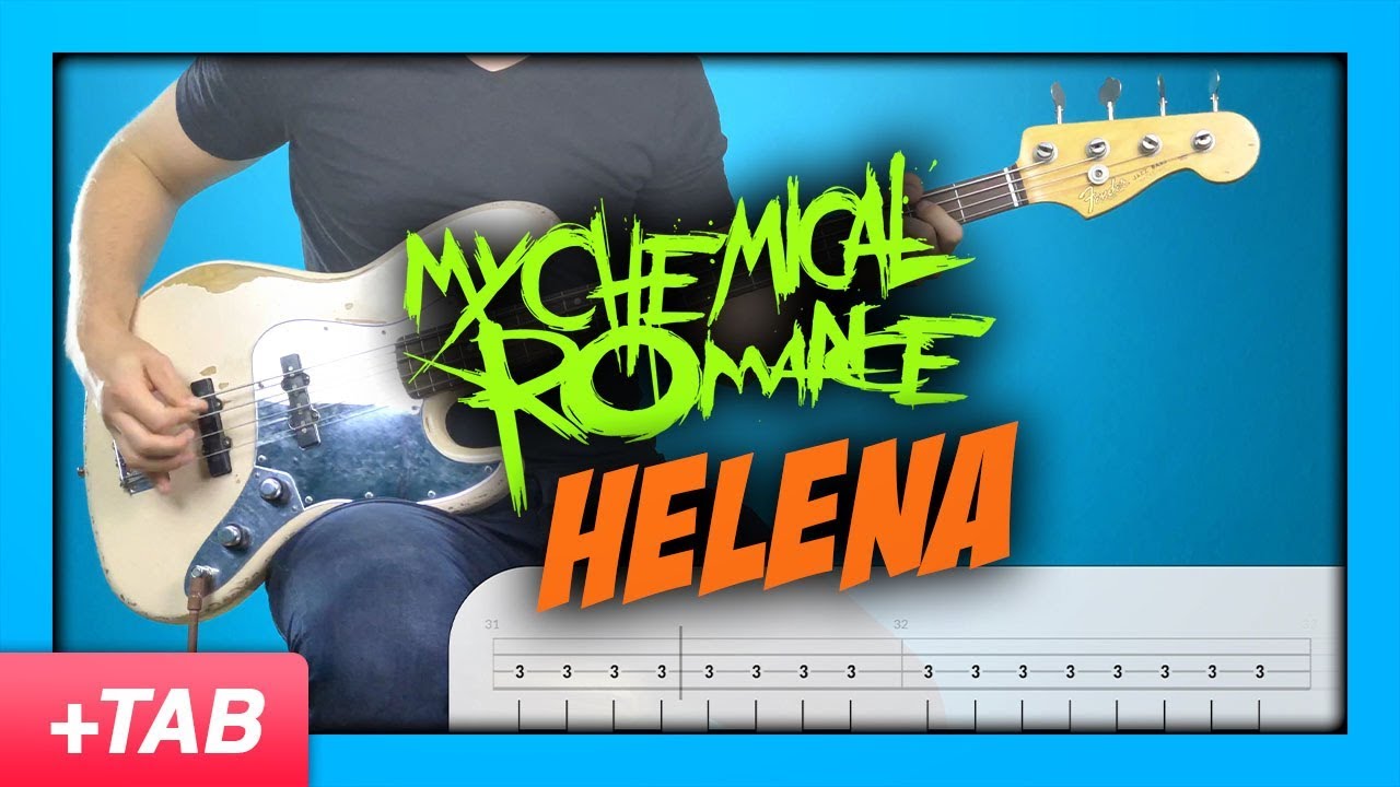 My Chemical Romance - Helena | Bass Cover with Play Along Tabs