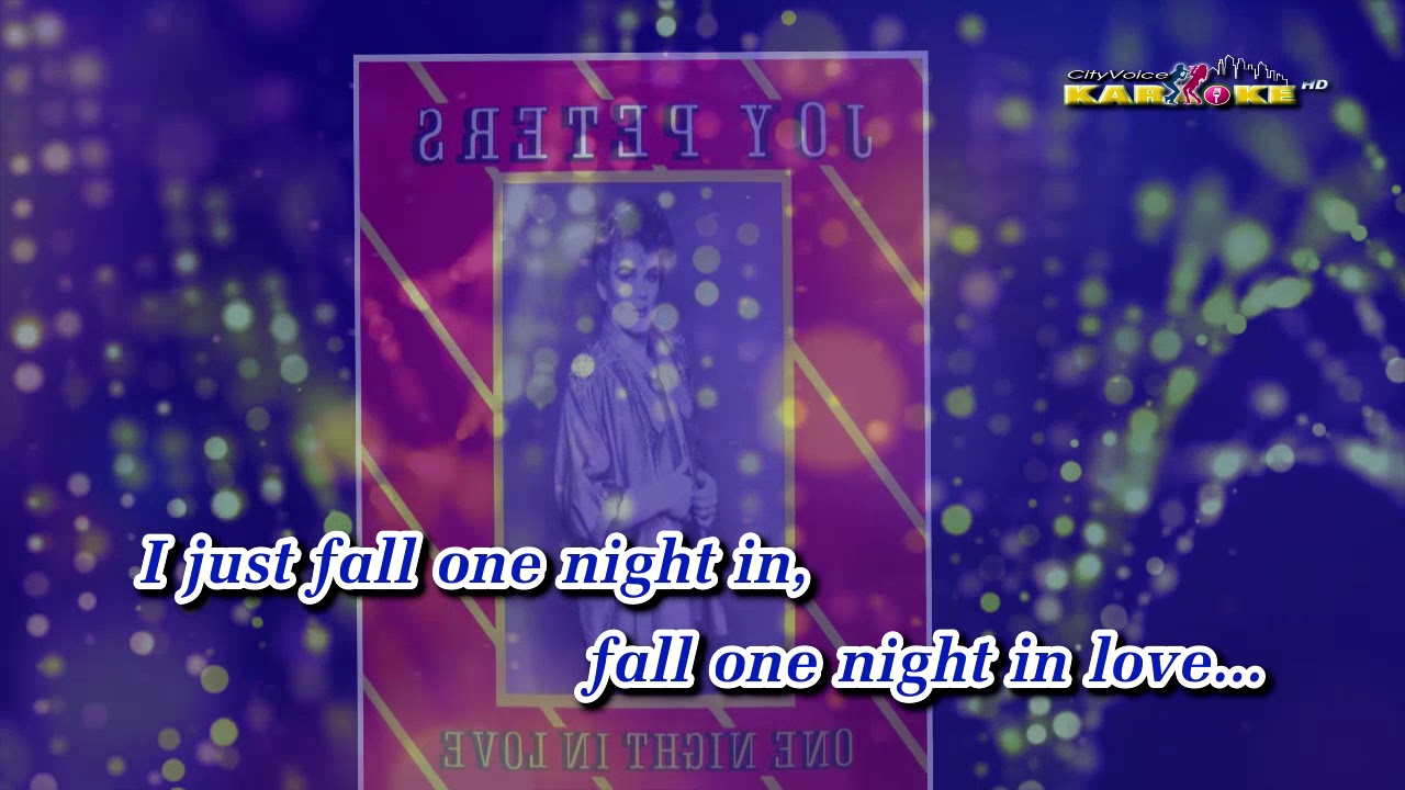 [KARAOKE] Joy Peters  - One Night In Love
