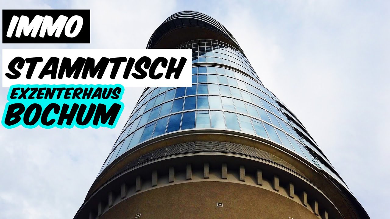 Immobilienstammtisch Bochum im Exzenterhaus + Hausbesichtigung