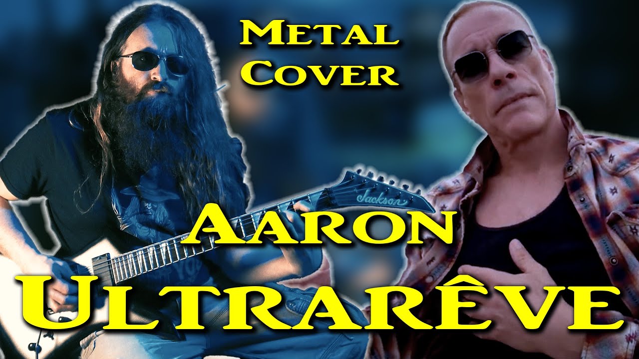 AARON - Ultrar&ecirc;ve (Metal Cover by AFA)