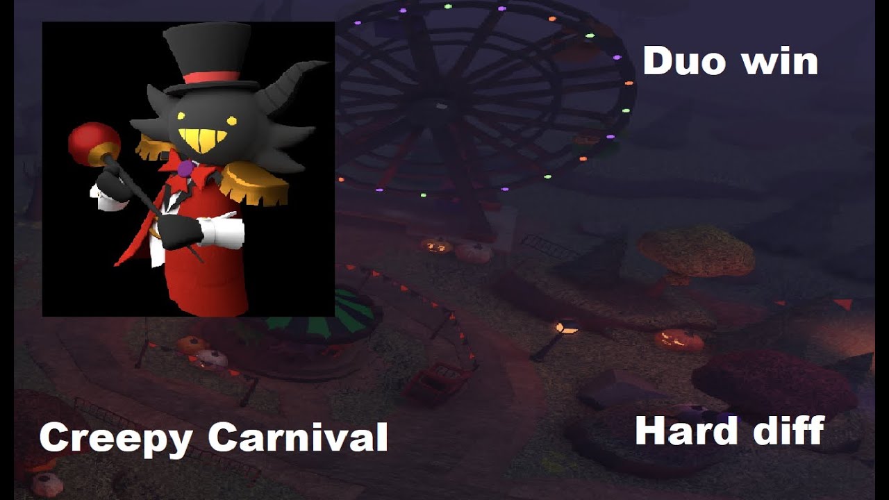 Creepy Carnival Duo (Tower Heroes) Hard diff