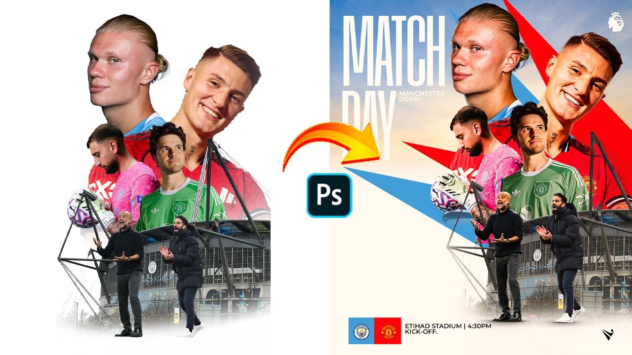 How to Design a Matchday poster | Manchester city vs Manchester United | Photoshop Tutorial