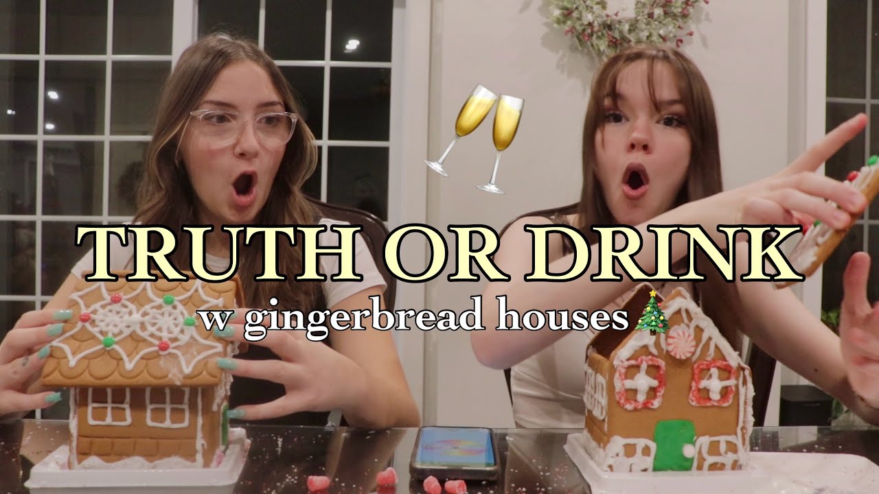TRUTH OR DRINK *while making gingerbread houses* | ft. kellymichalita