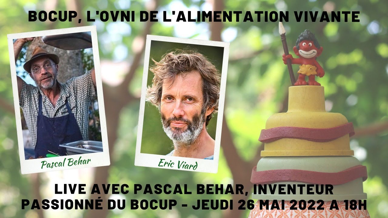 Bocup : que la force du vivant soit avec toi