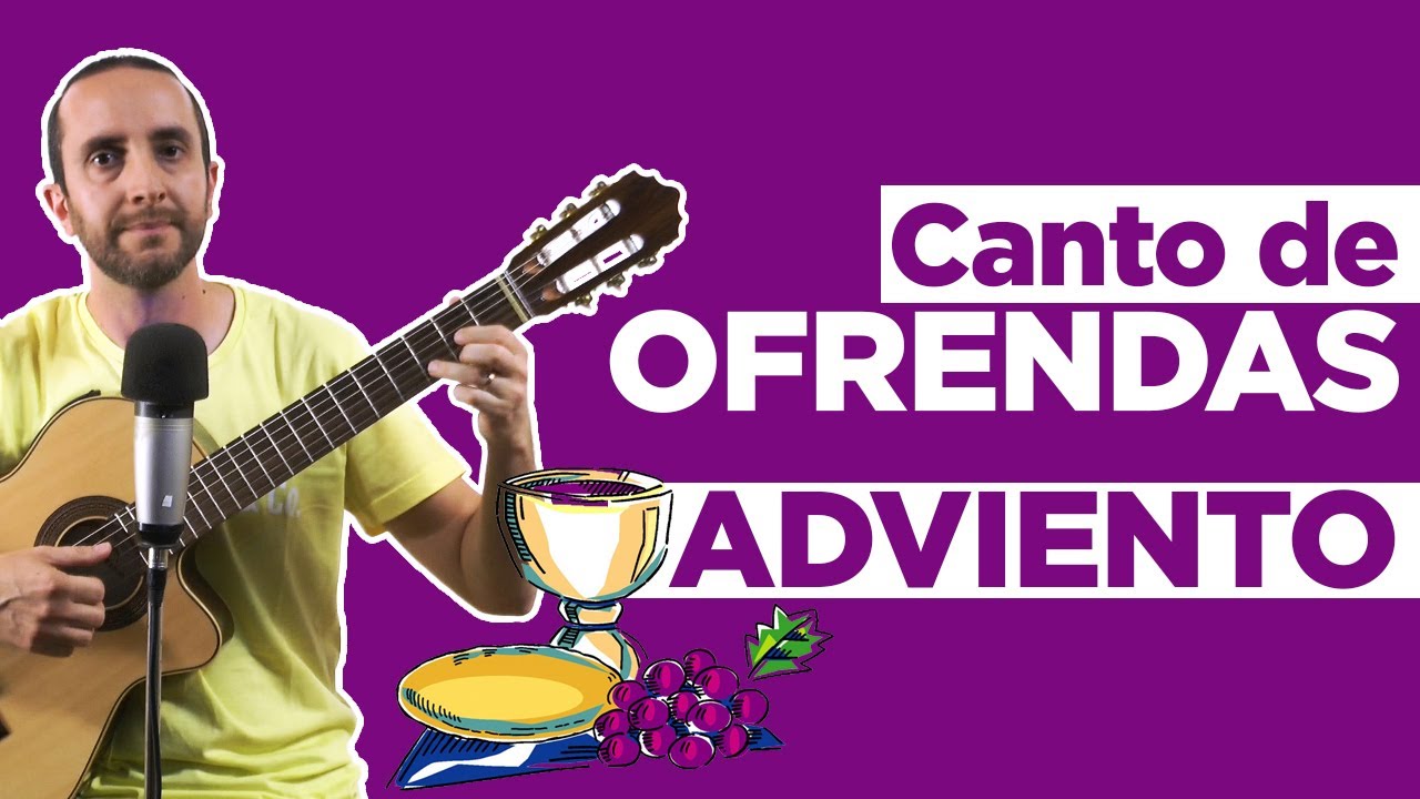 Canto de ofrendas ADVIENTO - Mariano Durán |Canto litúrgico para misa