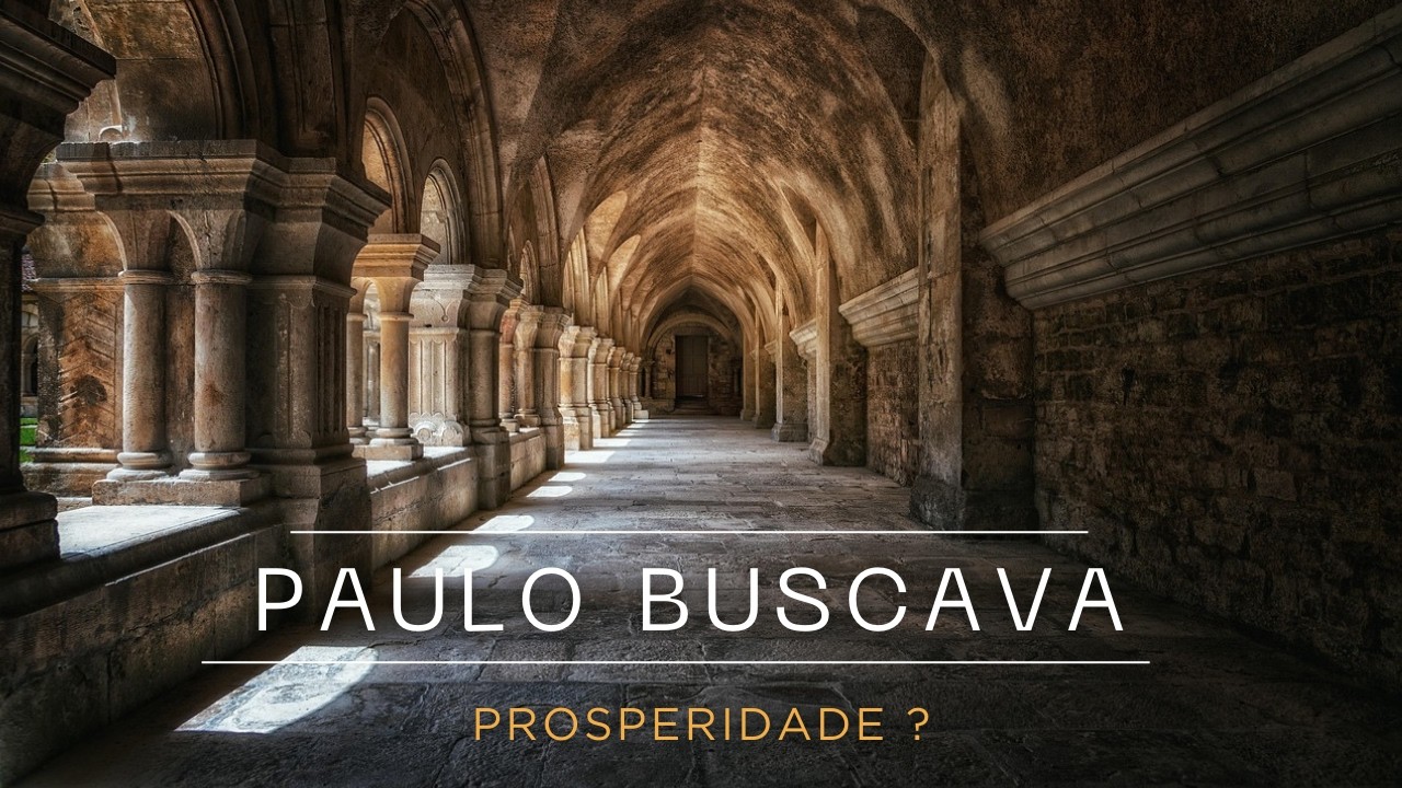 Paulo buscava prosperidade ?