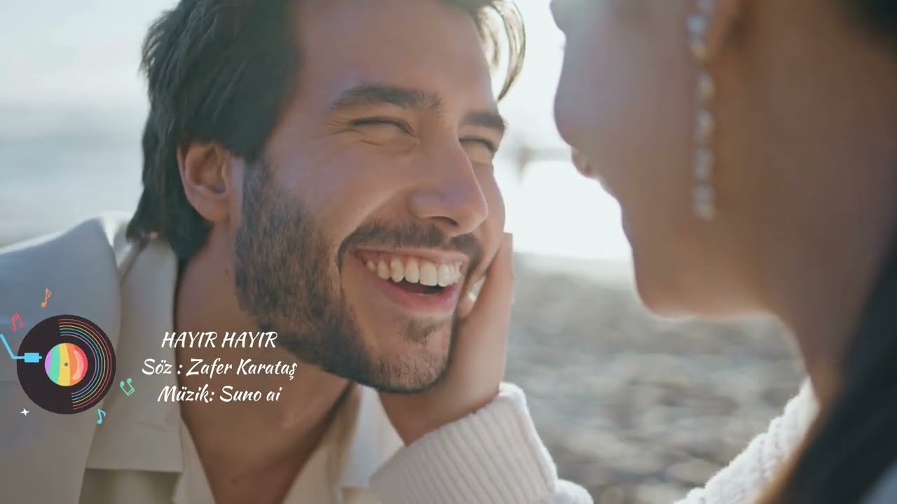 HAYIR HAYIR - Söz - Müzik: Zafer KARATAŞ