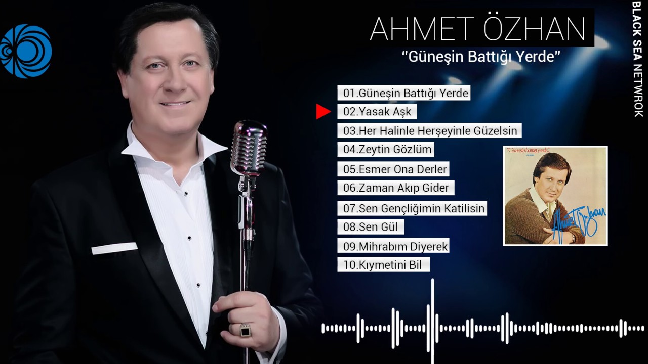 Ahmet Özhan | Yasak Aşk