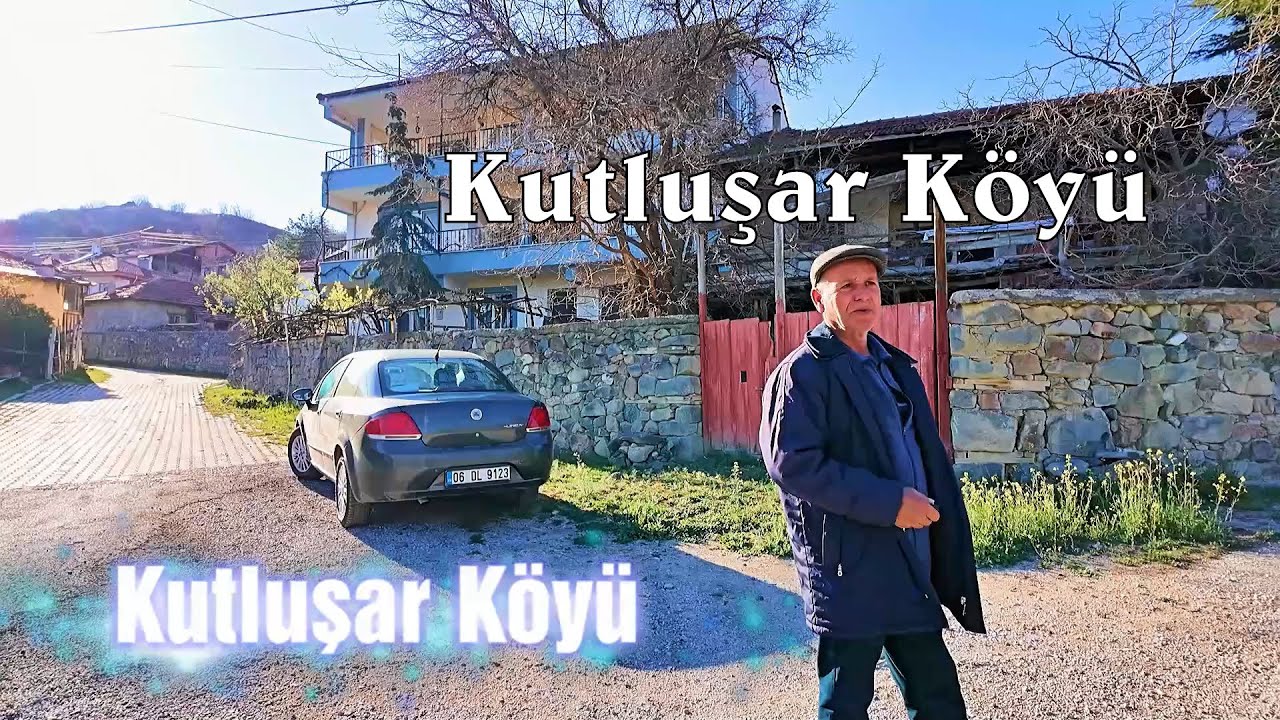 Kutluşar Köyünü Geziyoruz. Şabanözü | Çankırı