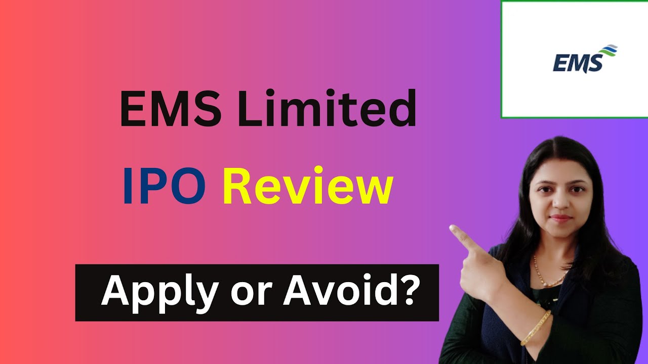 EMS IPO: Detail Analysis, GMP, subscription status review | Should you subscribe?