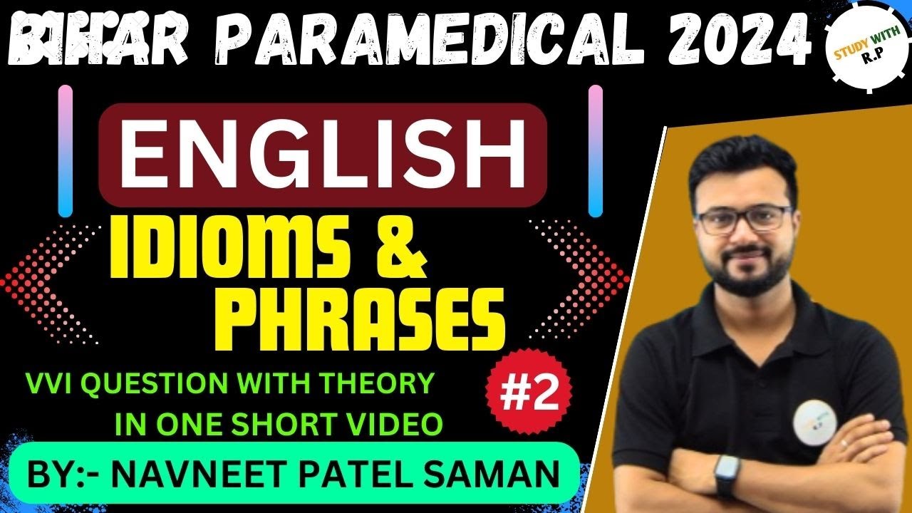 Bihar paramedical English Idioms and phrases 2024 || paramedical English vvi questions 2024