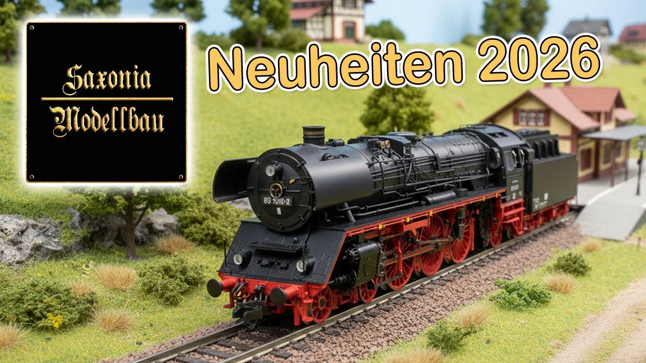 Saxonia Modellbahn Neuheiten 2026 | Spur TT und H0