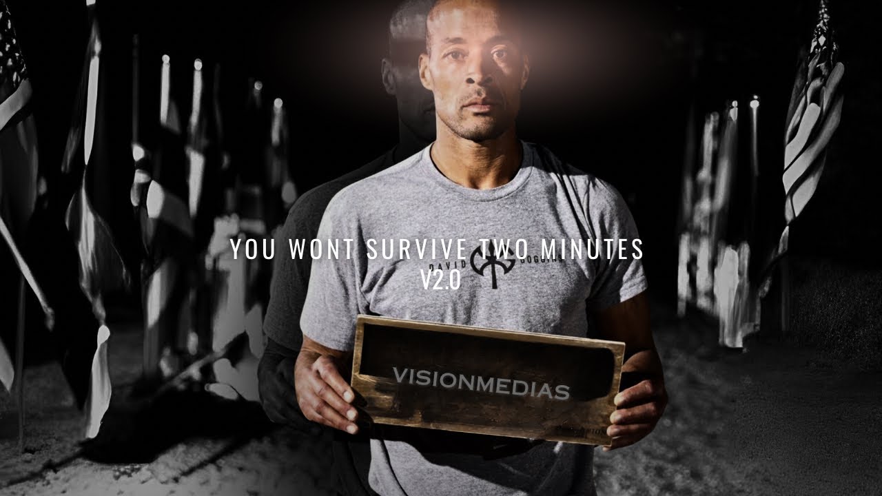 You won’t last the full 2 minutes 2.0
