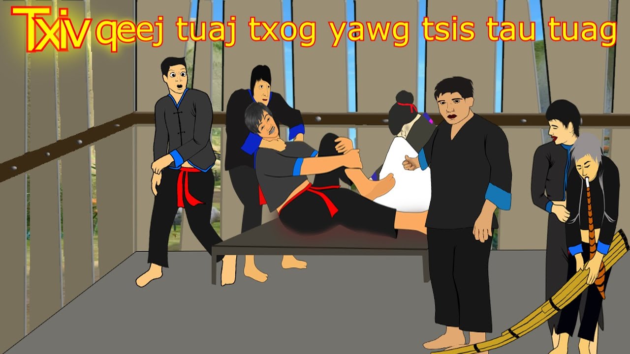 Thov txiv qeej tuaj txog peb yawg tsis tau tuag 6. 7. 2025