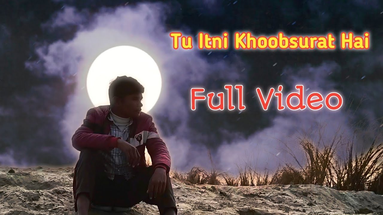 Tu Itni Khoobsurat Hai Full Video | Anmol Rox 9M