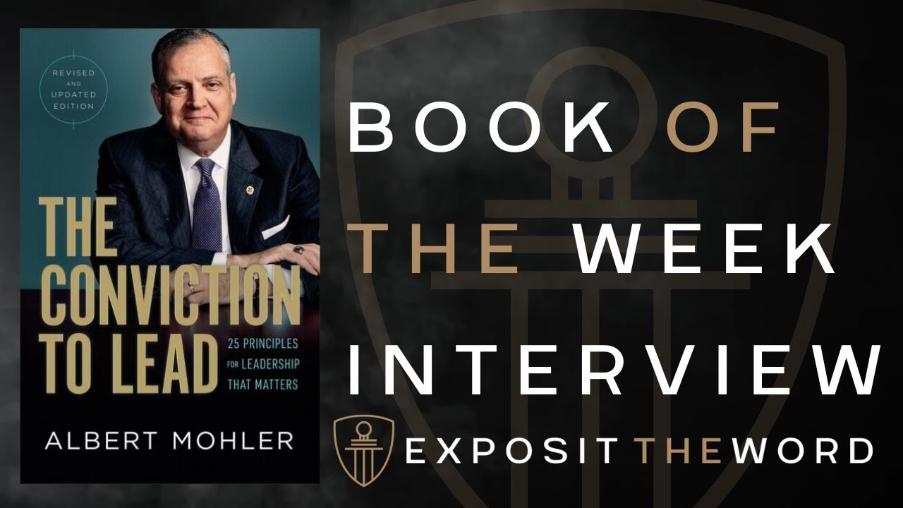 CONVICTION TO LEAD - Albert Mohler