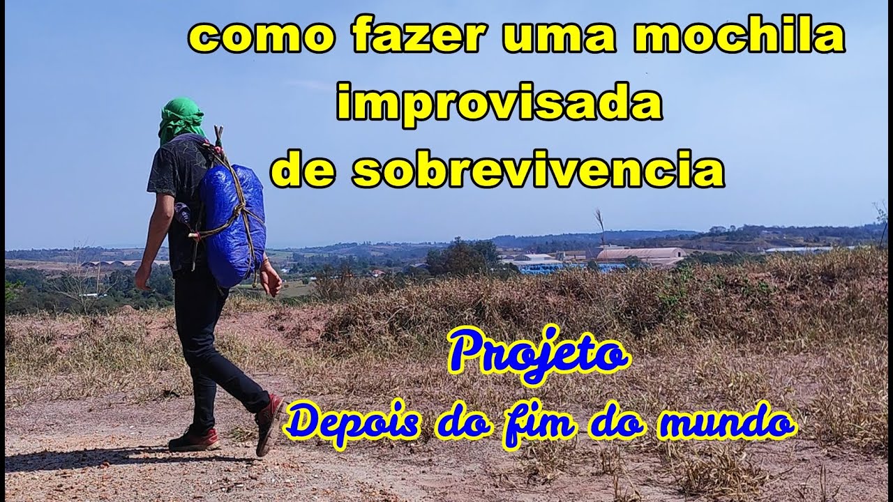 como fazer uma mochila improvisada de sobrevivencia confortavel bushcraft pack frame